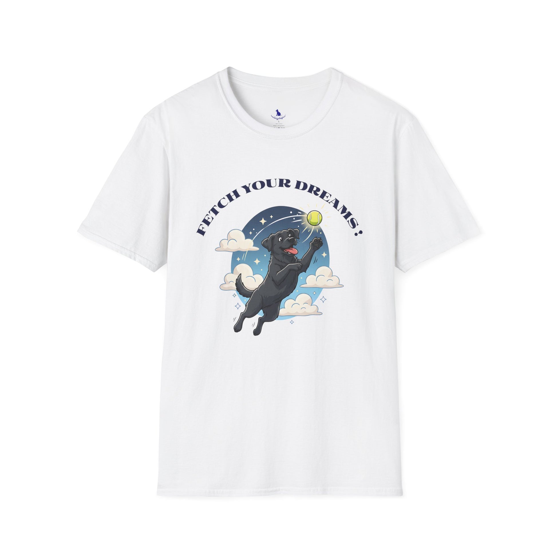 White t-shirt with a graphic of a dog and text 'Fetch Your Dreams!' on a white background