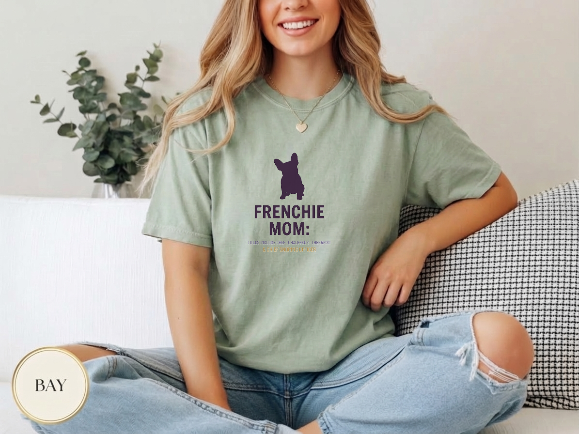 Frenchie Mom Identity Drop Shirt — lifestyle mockup