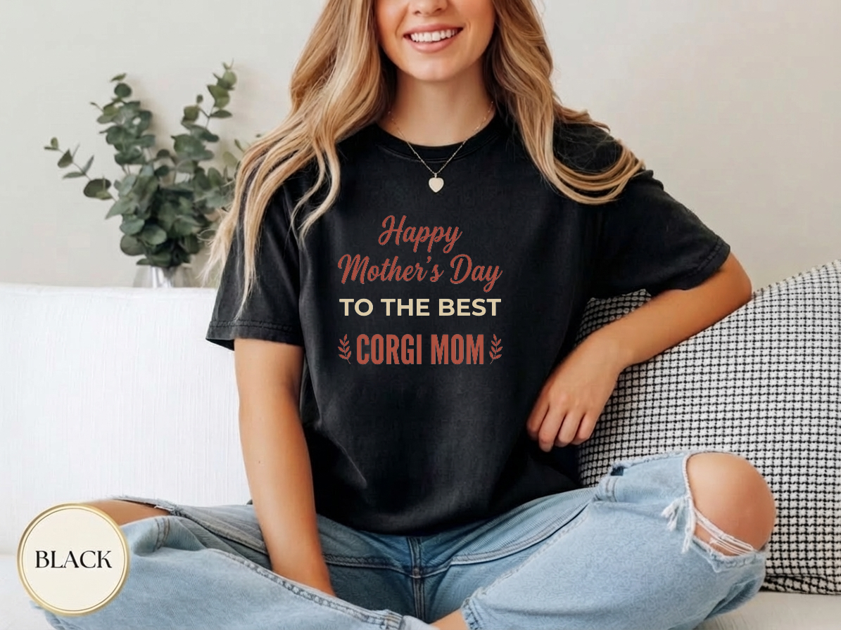 Happy Corgi Mom Day Shirt — garment-dyed tee detail