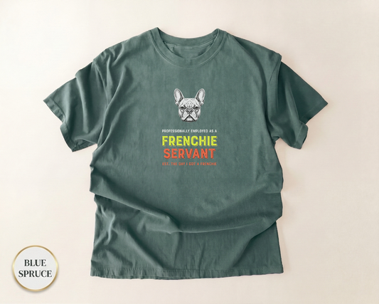 Professional Frenchie Servant Shirt — front view