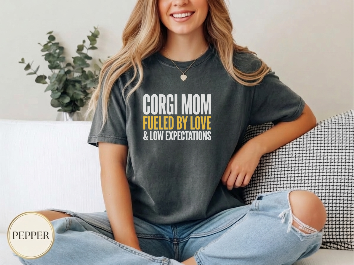 Corgi Mom Power Typography Shirt — casual everyday tee