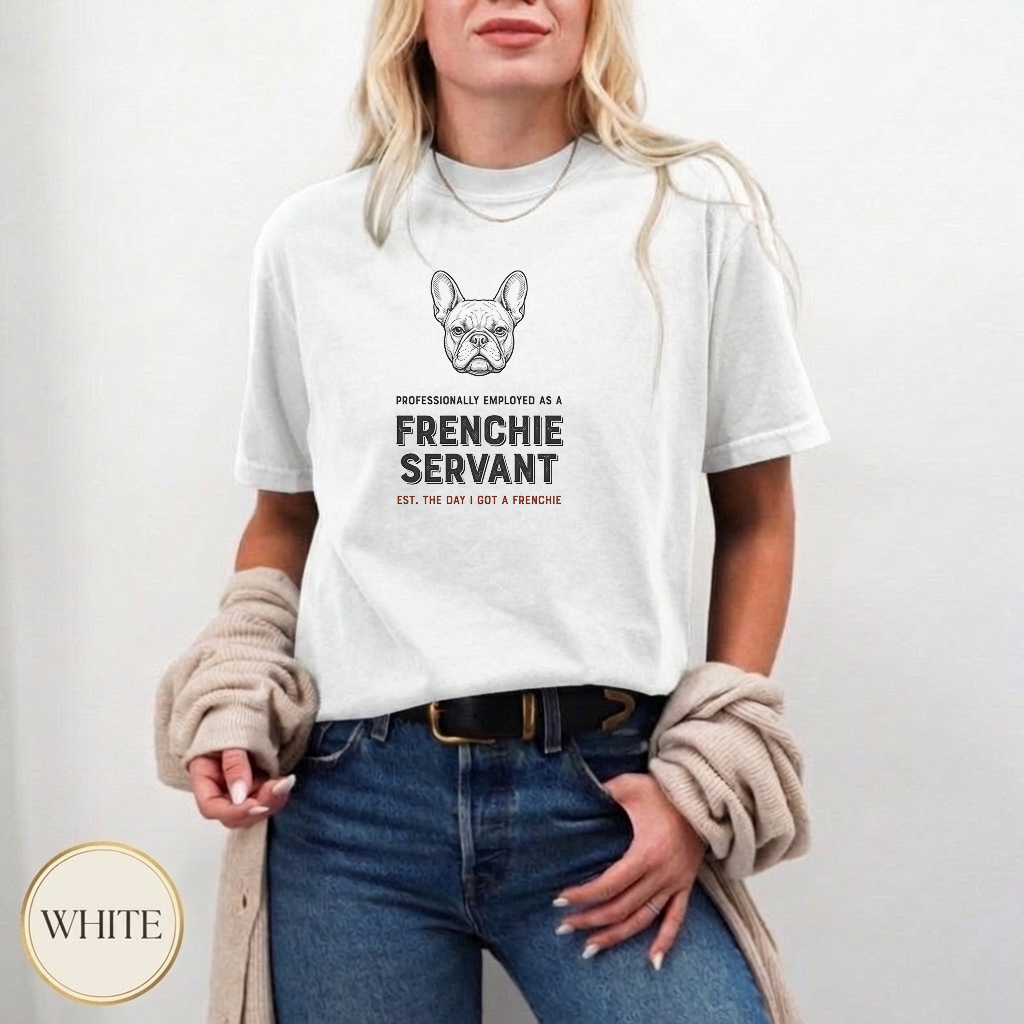 Professional Frenchie Servant Shirt — relaxed fit style